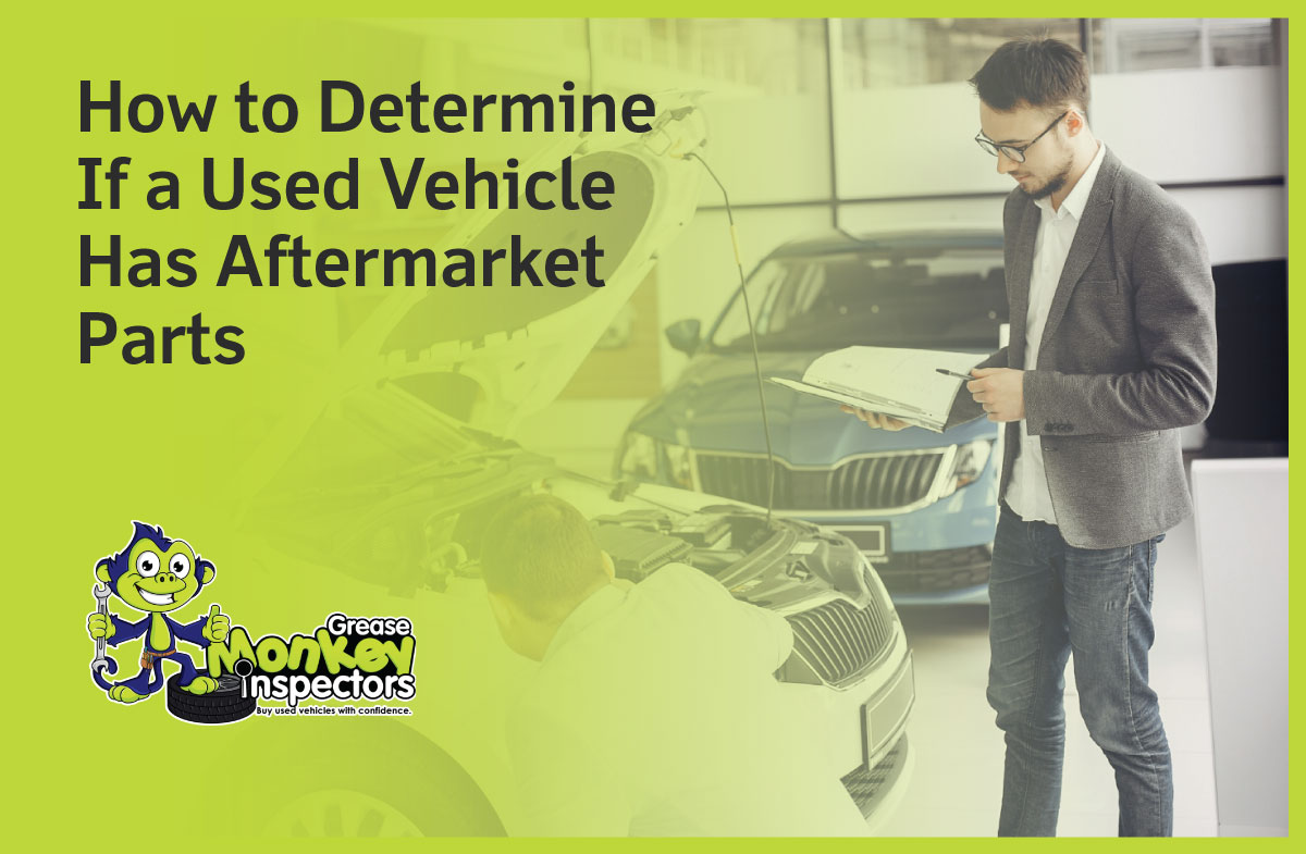 determine if a car has aftermarket parts