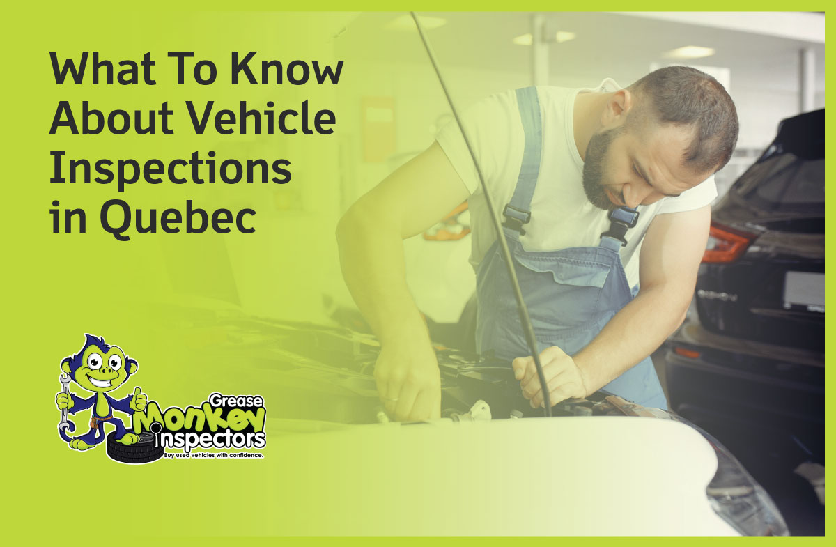 vehicle inspections in quebec