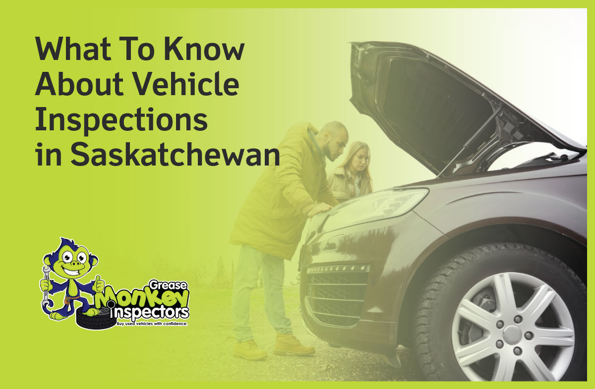 vehicle inspections in saskatchewan