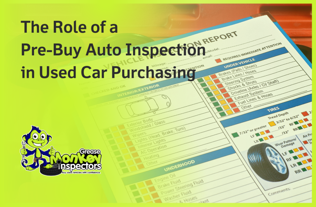 The Role of a Pre-Buy Auto Inspection in Used Car Purchasing