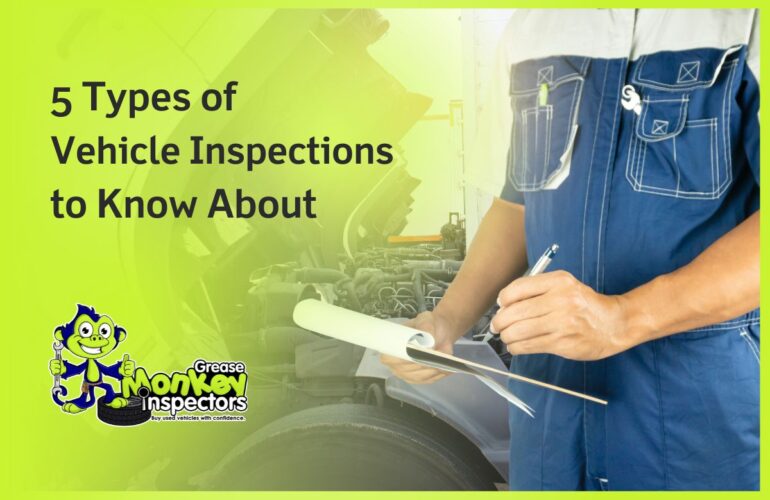 5 Types of Vehicle Inspections to Know About