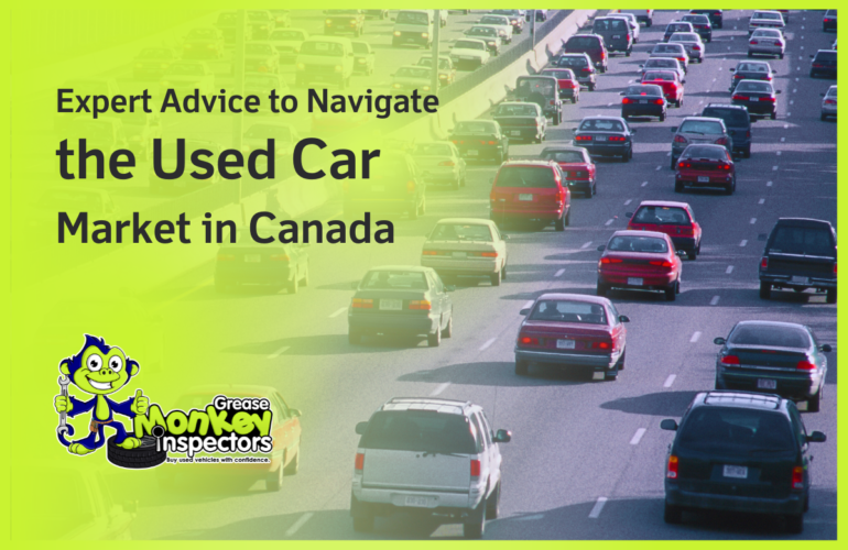 Expert Advice to Navigate the Used Car Market in Canada