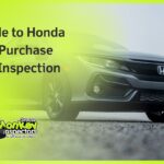 Guide to Honda Pre-Purchase Car Inspection