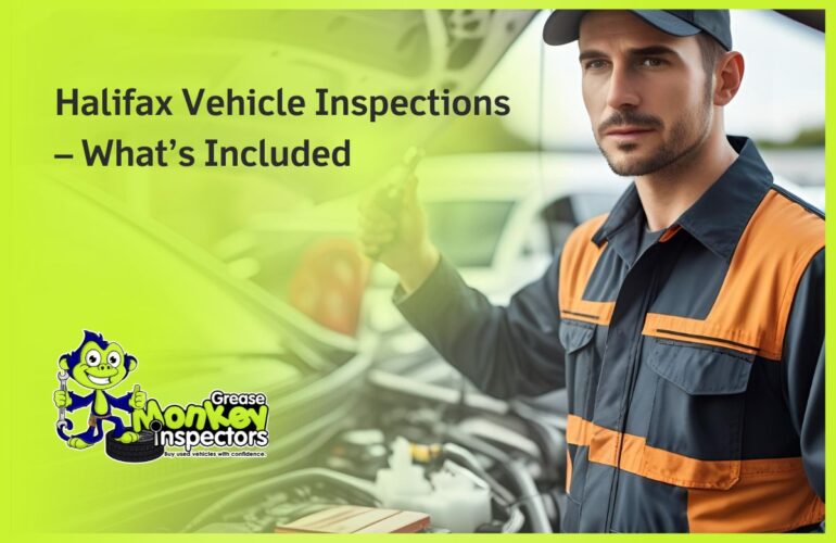 Halifax Vehicle Inspections – What’s Included