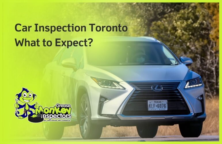 Car Inspection Toronto What to Expect