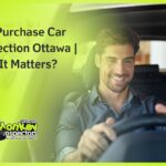 Pre-Purchase Car Inspection Ottawa Why It Matters