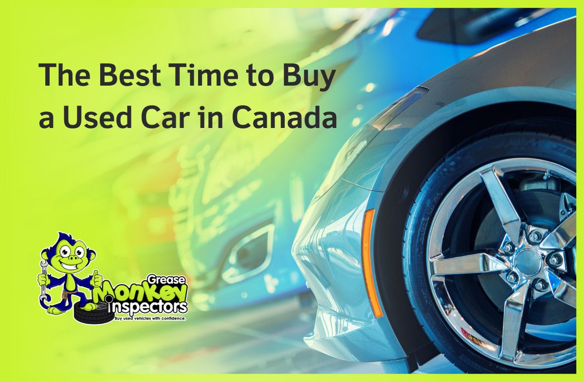 The Best Time to Buy a Used Car in Canada