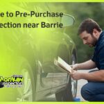 Guide to Pre-Purchase Inspection near Barrie