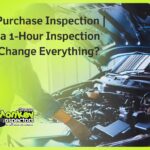 Car Purchase Inspection How a 1-Hour Inspection Can Change Everything