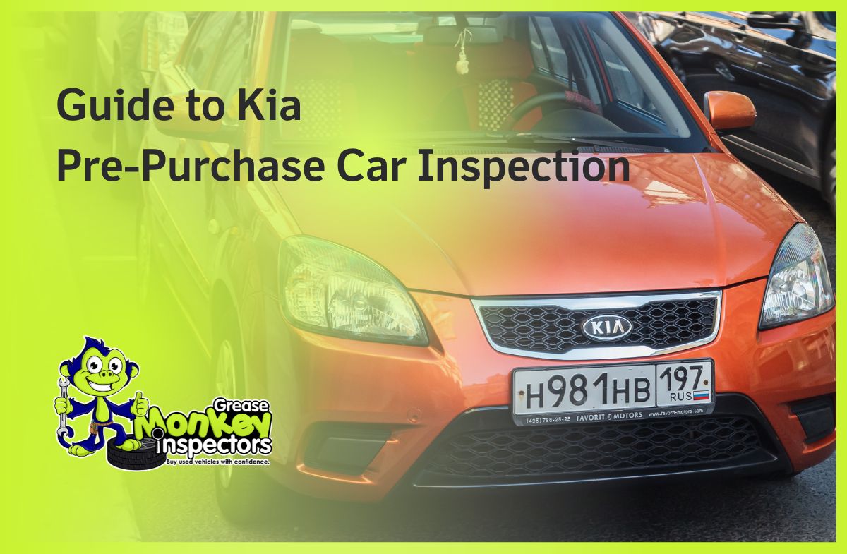 Guide to Kia Pre-Purchase Car Inspection