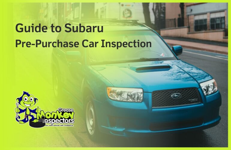 Guide to Subaru Pre-Purchase Car Inspection