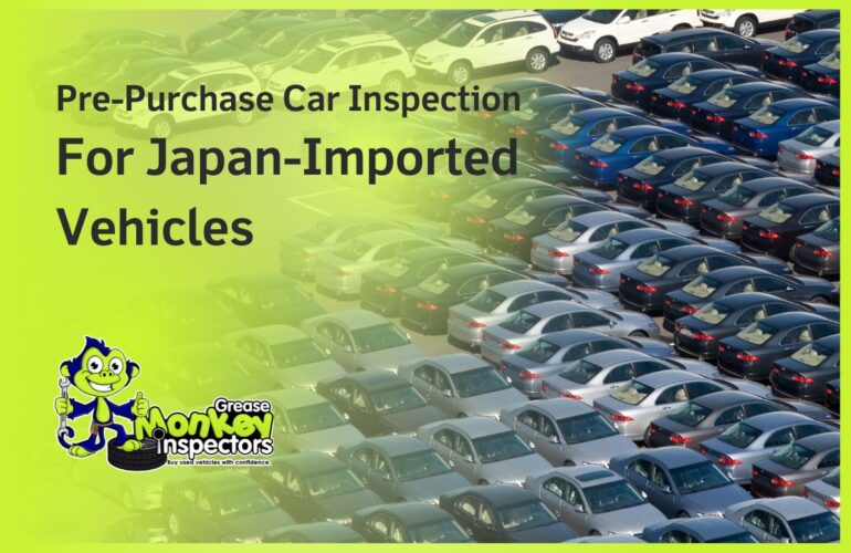 Pre-Purchase Car Inspection For Japan-Imported Vehicles
