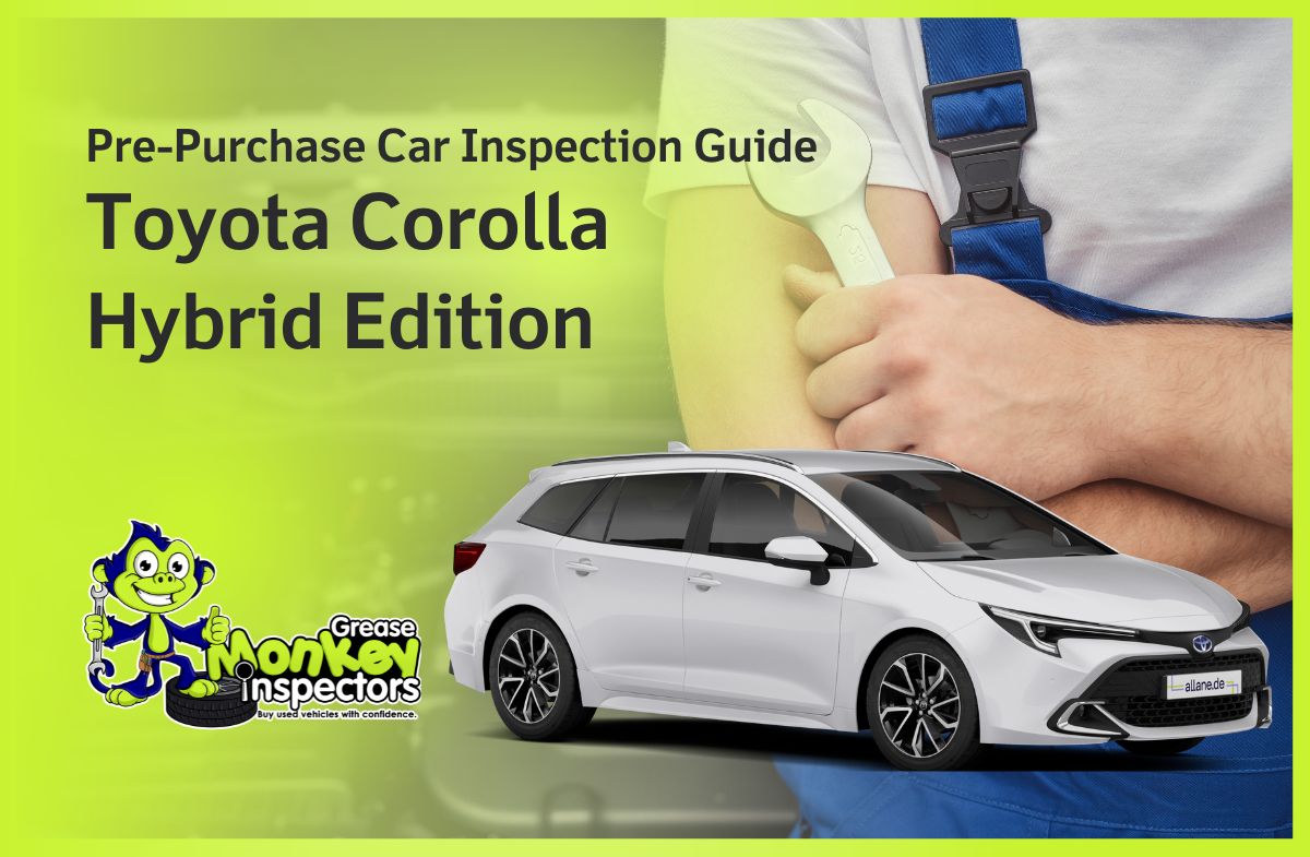Pre-Purchase Car Inspection Guide Toyota Corolla Hybrid Edition