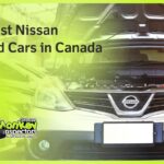 5 Best Nissan Used Cars in Canada