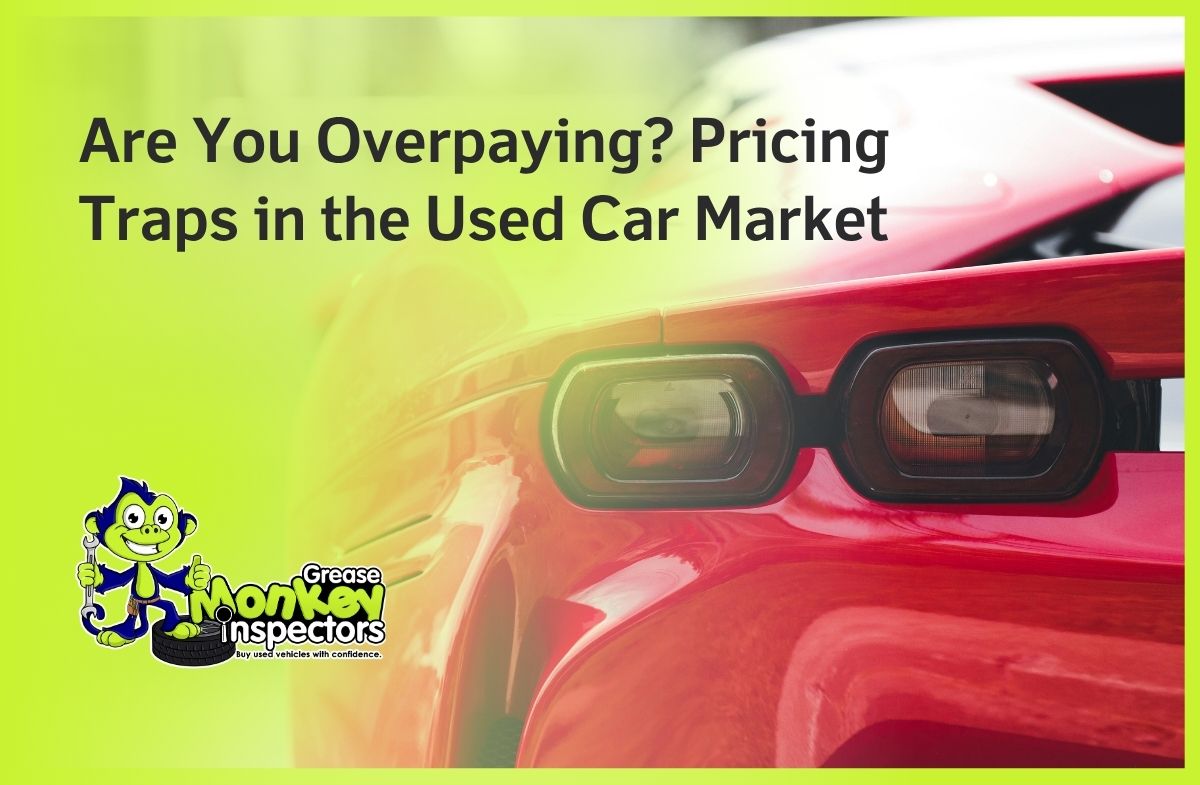 Are You Overpaying Pricing Traps in the Used Car Market