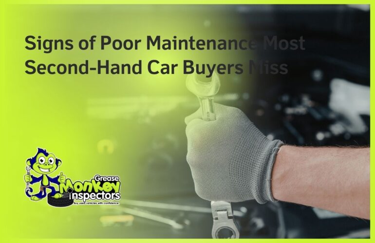 Signs of Poor Maintenance Most Second-Hand Car Buyers Miss