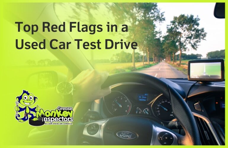 Top Red Flags in a Used Car Test Drive