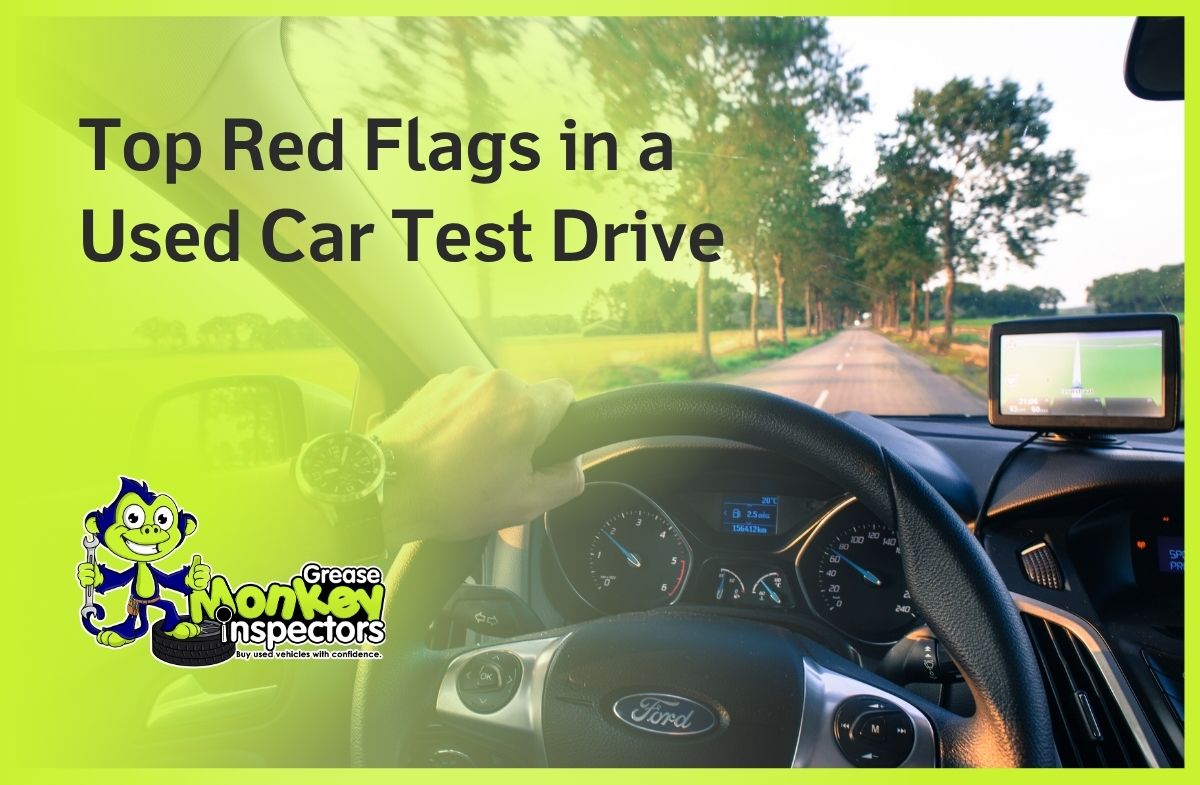 Top Red Flags in a Used Car Test Drive